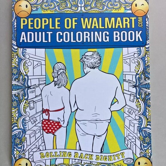 People of Walmart Adult Coloring Book : Rolling Back Dignity - Picture 1 of 6